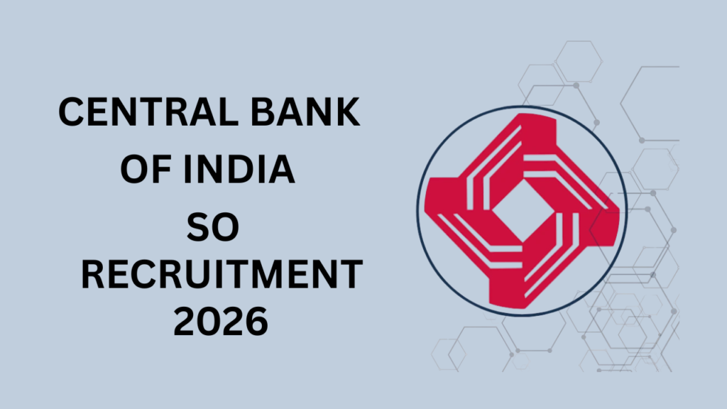 Central Bank of India SO Recruitment 2026