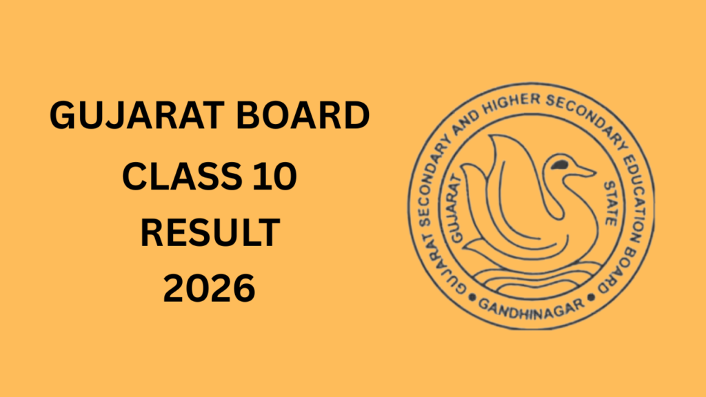 GUJARAT BOARD CLASS 10 RESULT