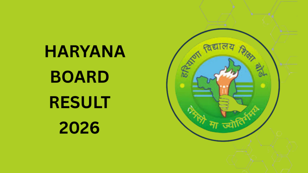 Haryana Board Result 2026