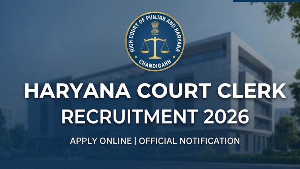Haryana Court Clerk Recruitment 2026
