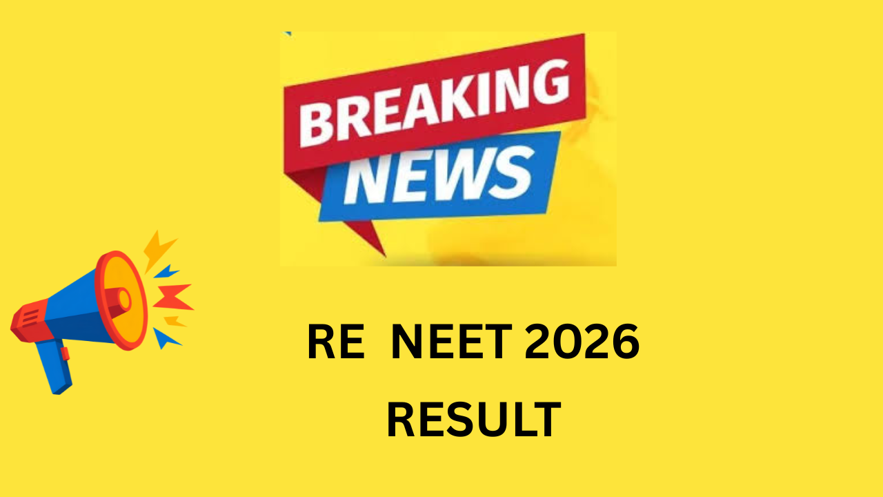 Re NEET 2026 Result Date